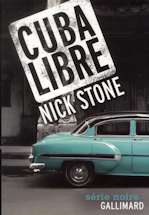 Cuba LIbre Nick Stone