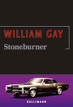 William Gay : Stoneburner